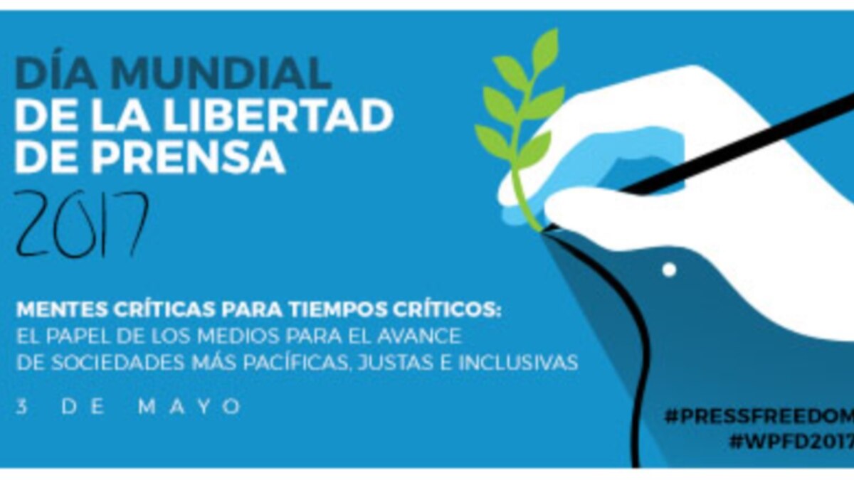 3 de mayo Día Mundial de la Libertad de Prensa