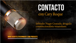 Contacto con Cary Roque y su invitado Negar Granado