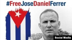 Un poster aboga por la liberación de José Daniel Ferrer García, preso de concienca recluido en Mar Verde, Santiago de Cuba. (Facebook).