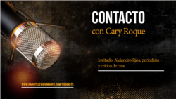 Contacto con Cary Roque y su invitado Alejandro Ríos