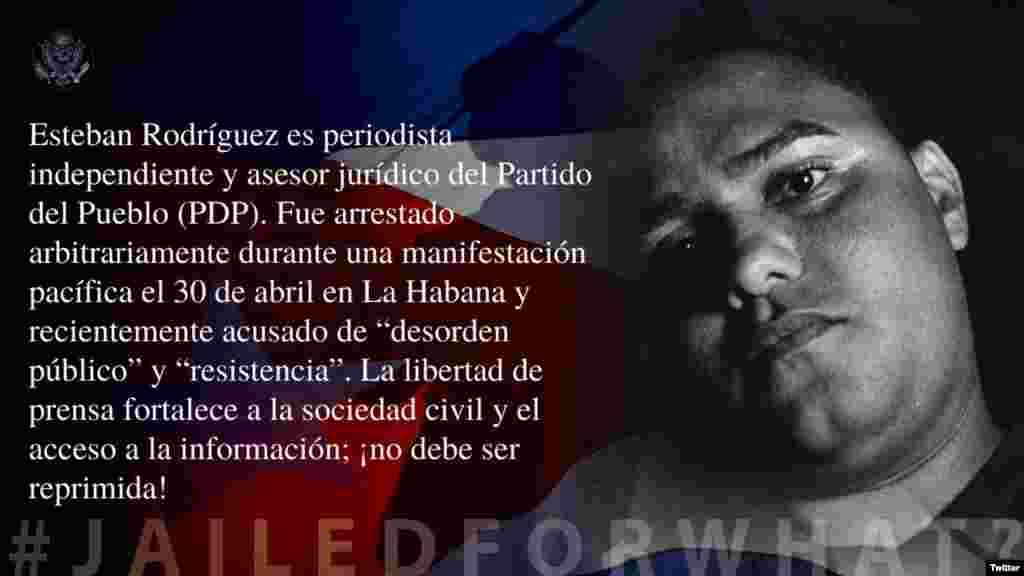 Esteban Rodr&#237;guez, periodista cubano, en la campa&#241;a #PresosPorQu&#233;?, del Departamento de Estado de EEUU. (Twitter)