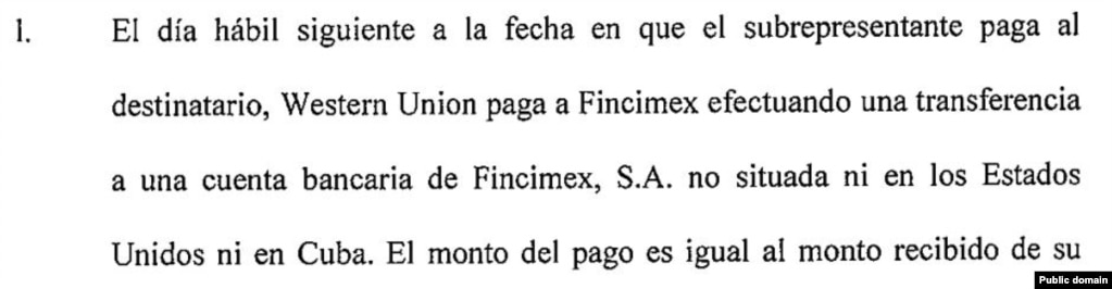 La cuenta donde Fincimex recibe los depósitos de Western Union no esta situada ni en Estados Unidos “ni en Cuba”, reza una declaración jurada de la asesora legal de CIMEX, Mari Sulis Valmaña.