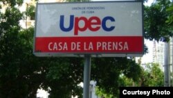 Sede de la Unión de Periodistas de Cuba (UPEC), entidad que quiere frenar las críticas contra los comunicadores del gobierno comunista cubano.