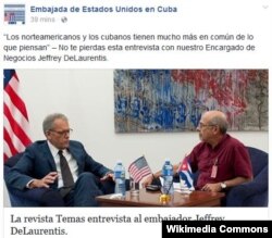 La página de Facebook de la embajada de EEUU en La Habana destaca la entrevista a Jeffrey DeLaurentis.