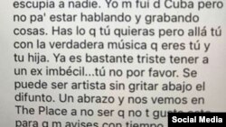 "Se puede ser artista sin gritar abajo el difunto", dijo Céspedes en Facebook, refiriéndose a Amaury Gutiérrez.