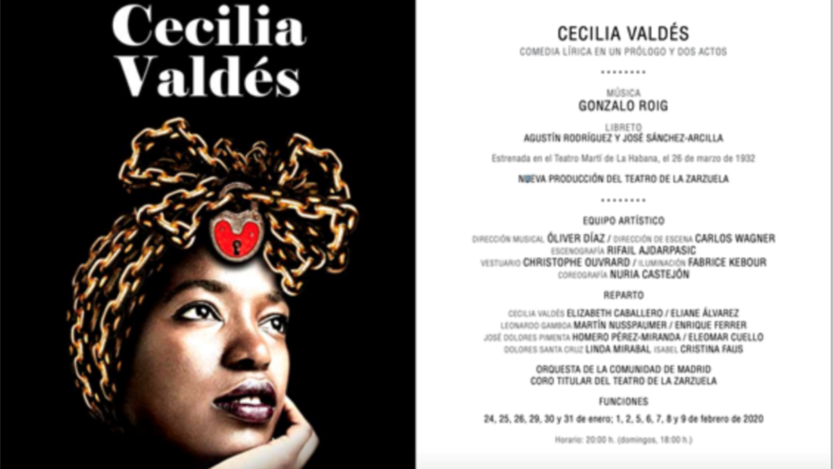 Cecilia Valdés Por Primera Vez En El Teatro De La Zarzuela De Madrid 9398